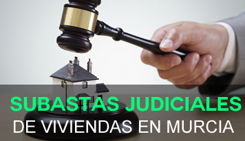 Subastas judiciales viviendas murcia